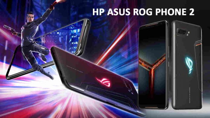 HP Asus ROG Phone 2 Diboyong ke Indonesia