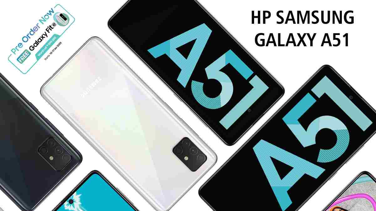 Info ttg Januari 2020 Harga Hp Samsung A51 Trending