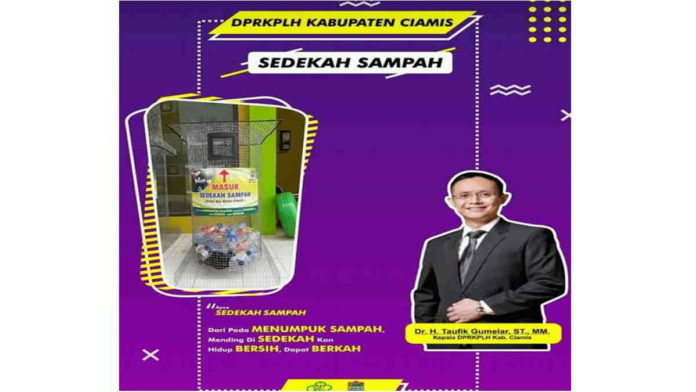 DPRKPLH Ciamis Ajak Warga Bersedekah Sampah