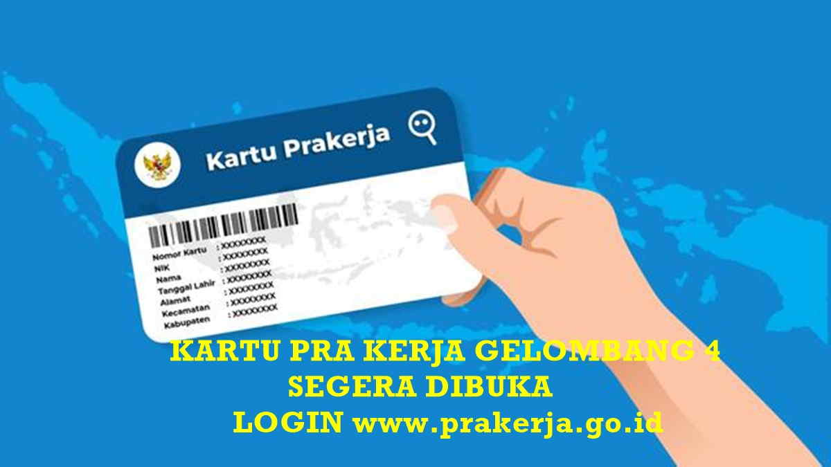 Login Di Www Prakerja Go Id Untuk Daftar Kartu Pra Kerja Gelombang 4 Harapan Rakyat Online