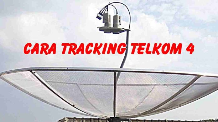 Cara Tracking Telkom 4