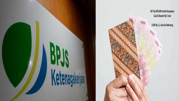 Bank yang sudah cair BLT BPJS Ketengakerjaan