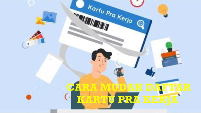 www.prakerja.go.id Cara Mudah Daftar Kartu Pra Kerja Gelombang 4