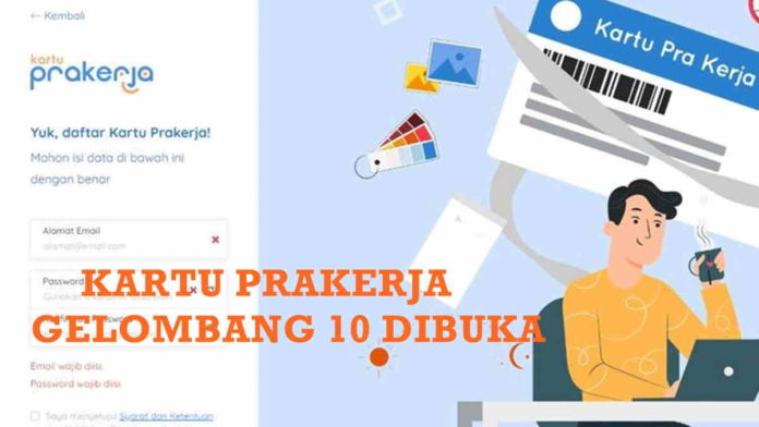 Prakerja Gelombang 10 Terakhir, Dibuka Login www.prakerja.go.id