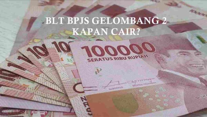 BLT BPJS Gelombang 2