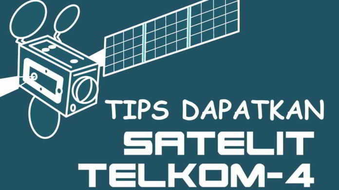 Tips Dapatkan Telkom 4 untuk Parabola C-Band