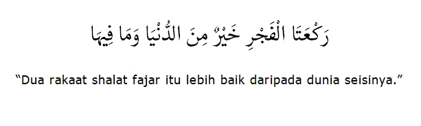 Sholat Sunnah Fajar, Ketahui Keutamaan yang Luar Biasa