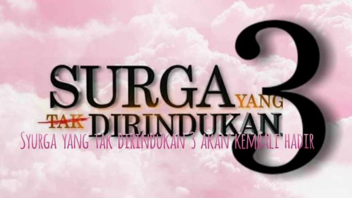 Sinopsis Surga yang Tak Dirindukan 3 Kisah Ayah yang Menjemput Anak