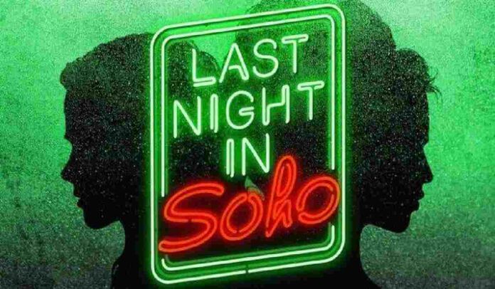 Last Night In Soho Film Horror 2021