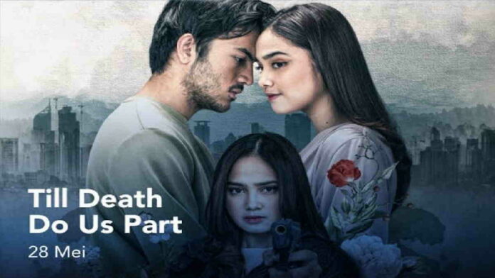 Sinopsis Till Death Do Us Part, Menggabungkan Genre Romance Thriller