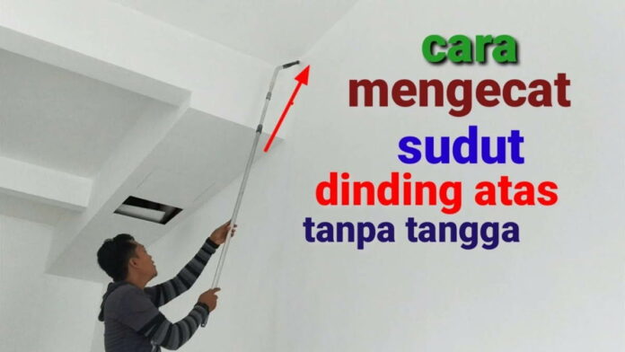 Cara Mengecat Tembok