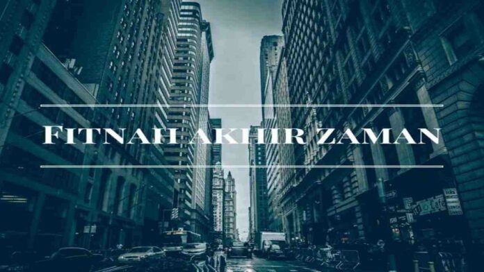 Macam-Macam Fitnah Akhir Zaman yang Muslim Wajib Tahu, Simak!