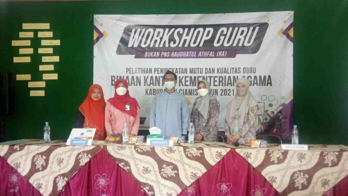 300 Guru RA di Kawali Ciamis Ikuti Workshop Peningkatan Kompetensi