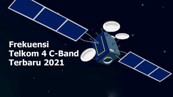 Frekuensi Telkom 4 C-Band Terbaru 2021