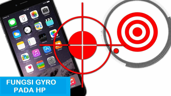 Fungsi Gyro pada HP