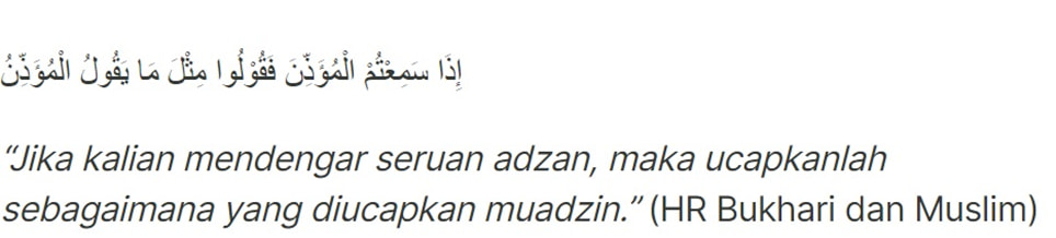 Adab Mendengar Adzan, Raih Doa Mustajab Salah Satunya - Hadits Riwayat Bukhari dan Muslim