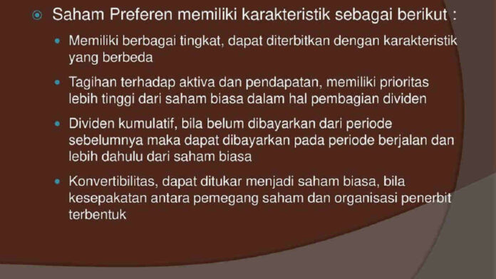 Karakteristik Saham Preferen Memberi Keuntungan Bagi Investor