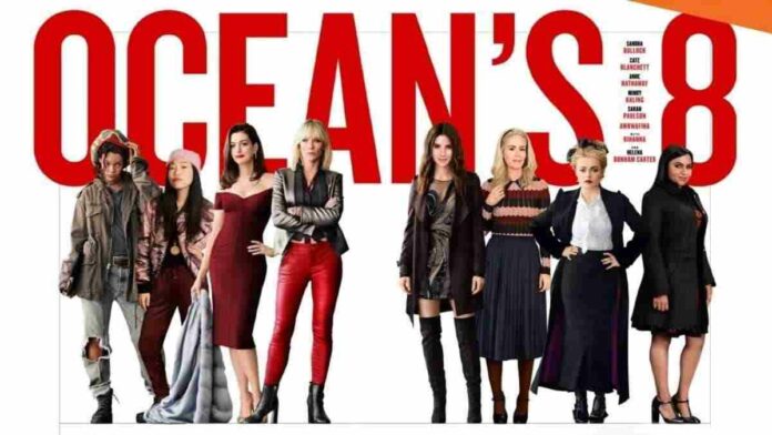 Sinopsis Film Ocean's 8, Aksi Pencurian oleh Geng Perampok Cantik