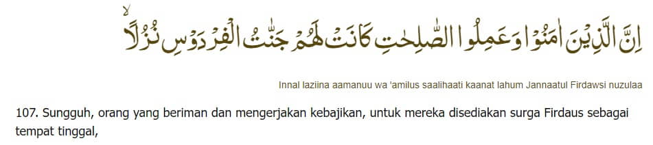Surat Al Kahfi 10 Ayat Terakhir, Simak Bacaan, Arti dan Tafsirnya (ayat 107)