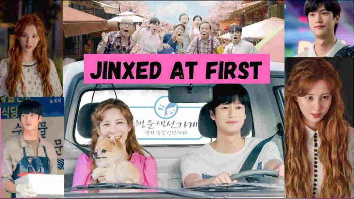 Sinopsis Jinxed At First Drakor Rating Tinggi Minggu ke-4 Juli 2022
