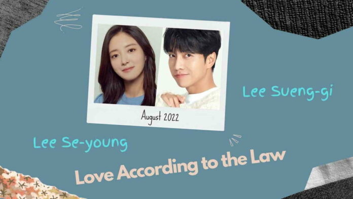 Sinopsis Love According to the Law, Dibintangi Lee Seung Gi
