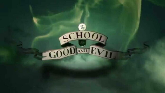 Sinopsis The School for Good and Evil, Antara Si Baik dan Si Jahat