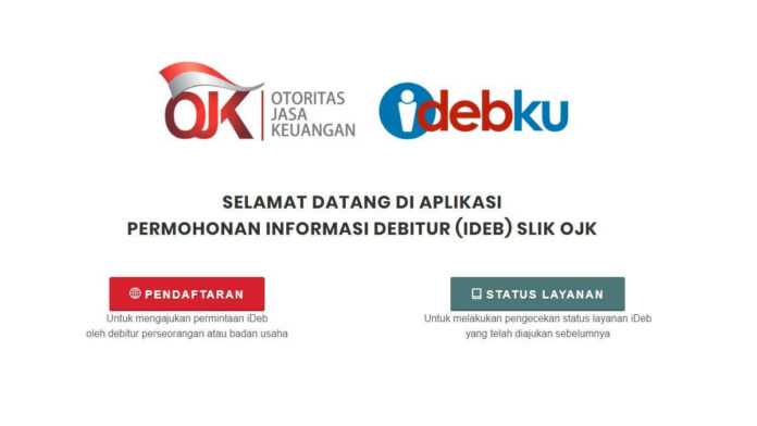 Aplikasi OJK iDebKu, Cek Informasi Debitur Lebih Mudah