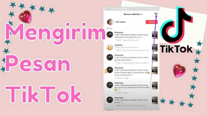 Cara Mengirim Pesan DM di TikTok Menggunakan 2 Metode