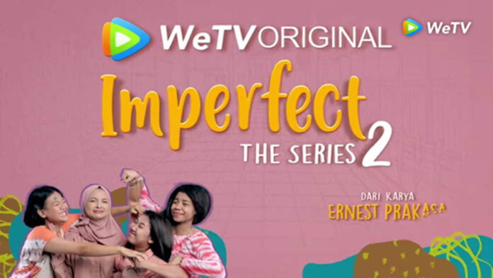 Sinopsis Imperfect The Series 2