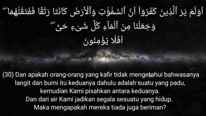 Kandungan Surat Al Anbiya Ayat 30, Bukti Kebesaran Allah SWT