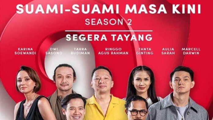 Sinopsis Suami-Suami Masa Kini 2 dan Deretan Pemainnya