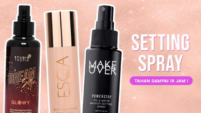 Setting Spray untuk Kulit Berminyak