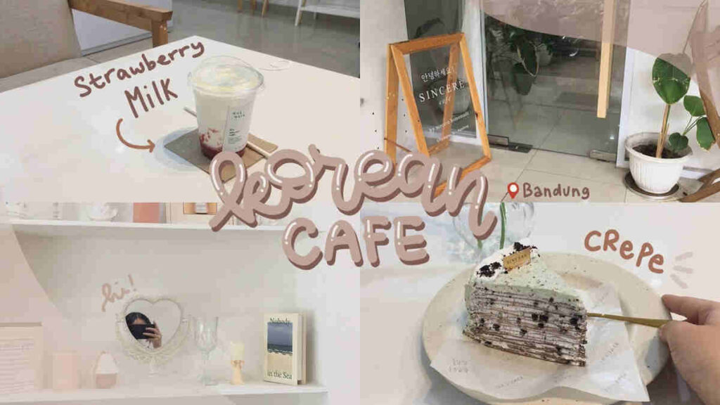 Cafe Korea di Bandung yang Unik dan Instagramable