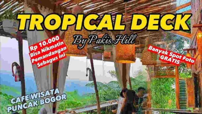 Tropical Deck Puncak Bogor