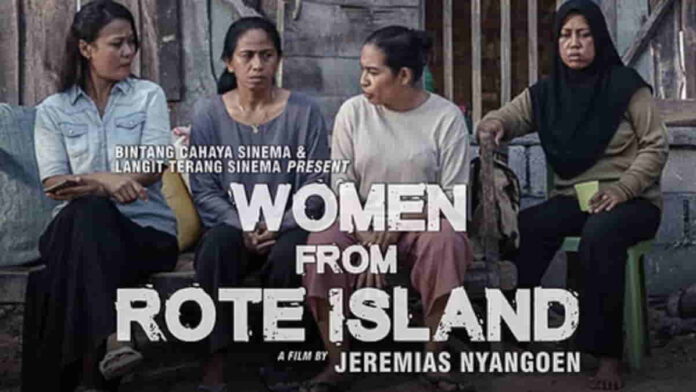 Sinopsis Women From Rote Island, Kisah Tradisi Adat di Indonesia