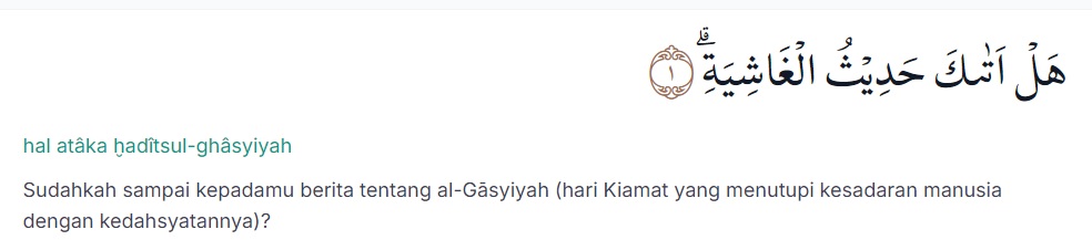 Isi Kandungan Surat Al Ghasyiyah, Soal Kiamat dan Balasan Amal