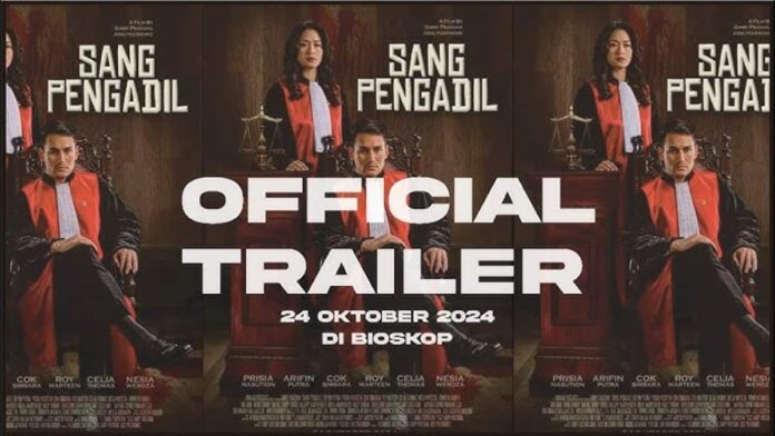 Sinopsis Film Sang Pengadil, Kupas Tuntas Profesi Hakim