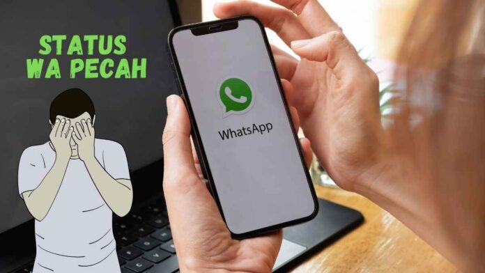 Cara Agar Status WA tidak Pecah
