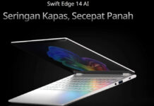 Acer Swift Edge 14 AI, Bawa Spesifikasi Tinggi dan Super Ringan