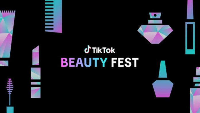 TikTok Beauty Fest dengan Berbagai Kegiatan Seru untuk Pengguna